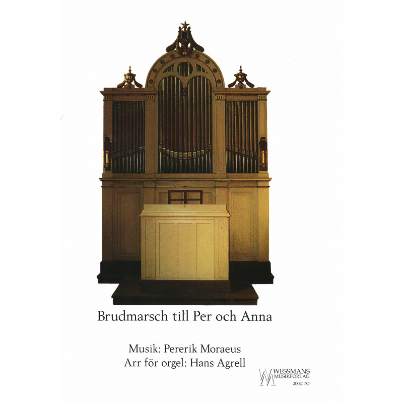 Brudmarsch till Per och Anna - för orgel