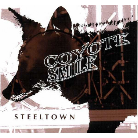 Coyote Smile - Steeltown